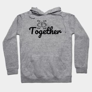 Together Forever Hoodie